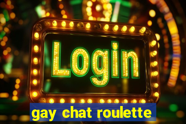 gay chat roulette